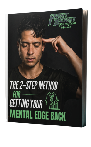_The 2 Step Method - for getting your mental edge back